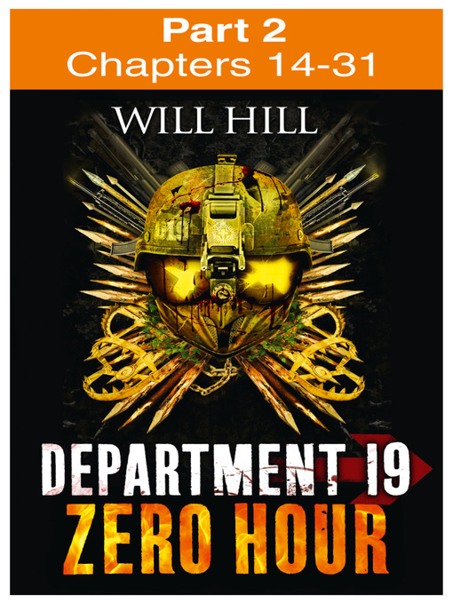 Title details for Zero Hour, Part 2 of 4 by Will Hill - Available